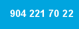 904 221 70 22 904 221 70 22